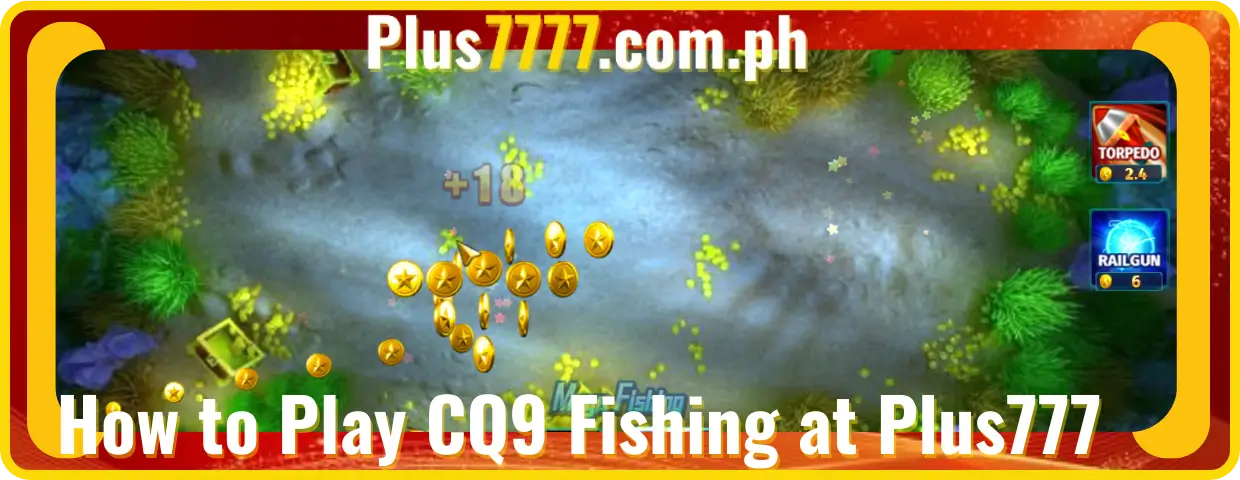 How to Play CQ9 Fishing at Plus777