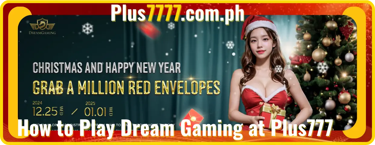 How to Play Dream Gaming at Plus777 Casino