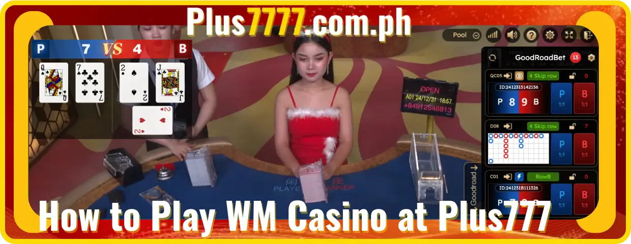 How to Play WM Casino at Plus777