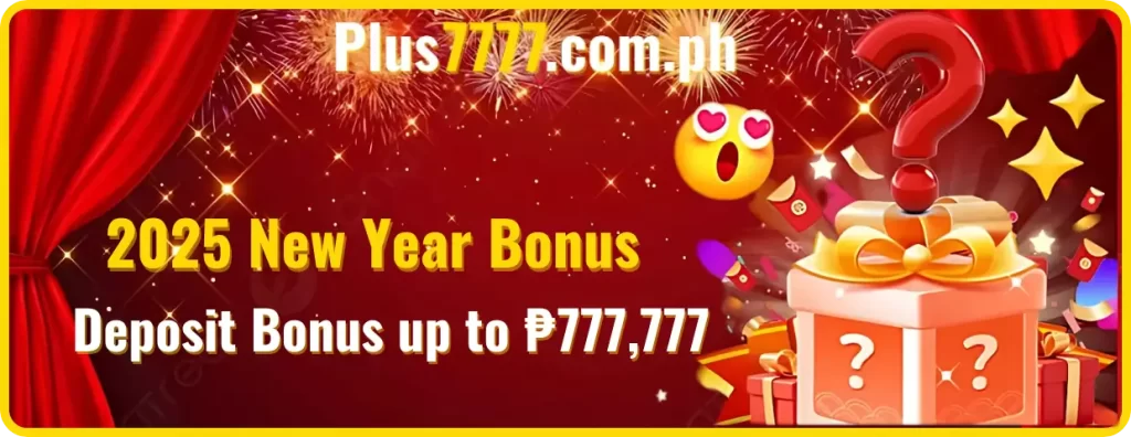 Plus777 2025 New Year Bonus (1)